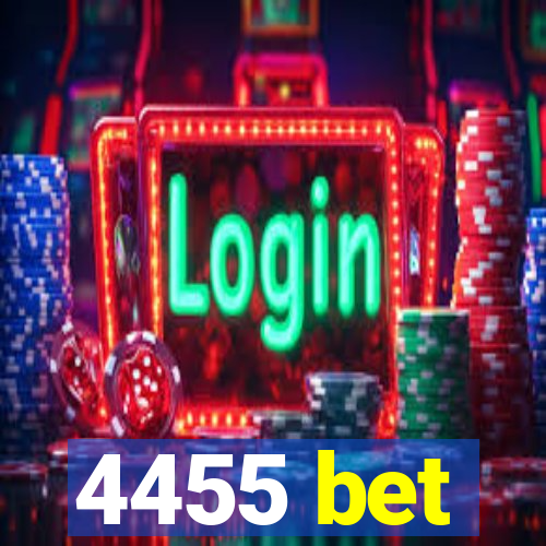 4455 bet